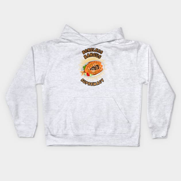 Bangus supremacy filipino food Kids Hoodie by Moonwing